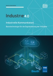 Industrie 4.0 - Industrielle Kommunikation