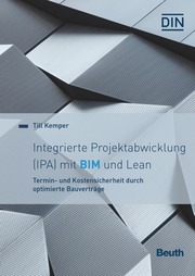 Integrierte Projektabwicklung (IPA) mit BIM und Lean - Buch mit E-Book - Cover