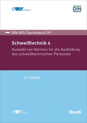 Schweißtechnik 4 - Buch mit E-Book