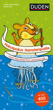 Hokuspokus Hamsterqualle - Dieses Klipp-Klapp-Buch verzaubert alle