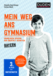 Mein Weg ans Gymnasium - Mathematik 3. Klasse, Bayern - Cover