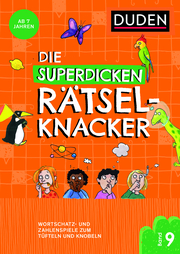 Die superdicken Rätselknacker - ab 7 Jahren (Band 9) - Cover