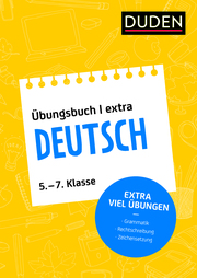 Duden Übungsbuch extra - Deutsch 5.-7. Klasse