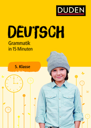 Deutsch in 15 Minuten - Grammatik 5. Klasse - Cover