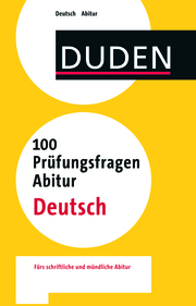 100 Prüfungsfragen Abitur Deutsch