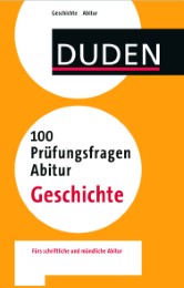 100 Prüfungsfragen Abitur Geschichte - Cover