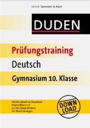 Prüfungstraining Deutsch Gymnasium 10. Klasse