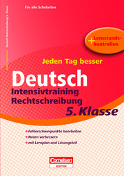 Deutsch Intensivtraining Rechtschreibung 5. Klasse