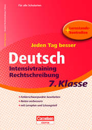 Deutsch Intensivtraining Rechtschreibung 7. Klasse