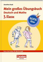 Mein großes Übungsbuch Deutsch und Mathe