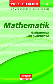 Pocket Teacher Mathematik - Gleichungen und Funktionen