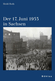 Der 17.Juni 1953 in Sachsen - Cover