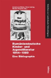 Rumäniendeutsche Kinder- und Jugendliteratur 1944-1989 - Cover
