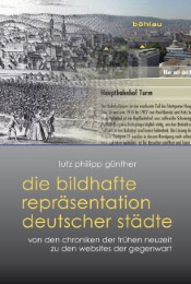 Die bildhafte Repräsentation deutscher Städte