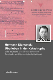 Hermann Diamanski (1910-1976): Überleben in der Katastrophe - Cover