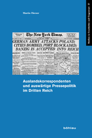 Auslandskorrespondenten und auswärtige Pressepolitik im Dritten Reich - Cover