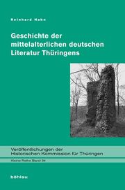 Geschichte der mittelalterlichen deutschen Literatur Thüringens