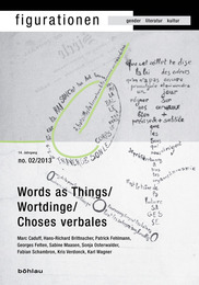 Word-Things/Wortdinge/Choses verbales