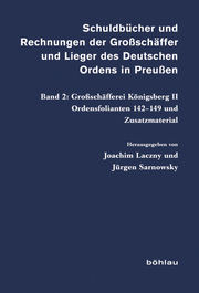 Schuldbücher und Rechnungen der Großschäffer und Lieger des Deutschen Ordens in Preußen - Cover