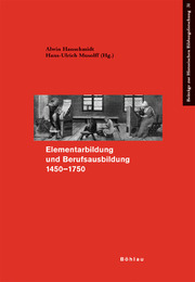 Elementarbildung und Berufsausbildung 1450-1750