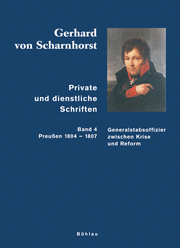 Gerhard von Scharnhorst. Private und dienstliche Schriften - Cover