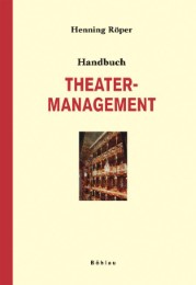 Handbuch Theatermanagement