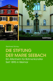 Die Stiftung der Marie Seebach