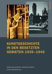 Kunstgeschichte in den besetzten Gebieten 1939-1945