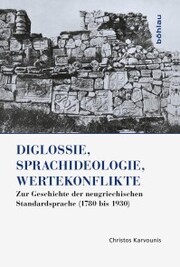 Diglossie, Sprachideologie, Wertekonflikte