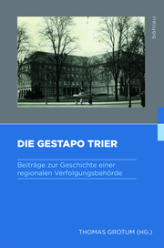 Die Gestapo Trier