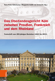 Das Oberlandesgericht Köln zwischen dem Rheinland, Frankreich und Preußen - Cover