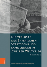 Die Verluste der Bayerischen Staatsgemäldesammlungen im Zweiten Weltkrieg - Cover