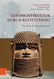 Geschichtskultur durch Restitution? - Cover
