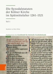 Die Synodalstatuten der Kölner Kirche im Spätmittelalter 1261-1513 - Cover