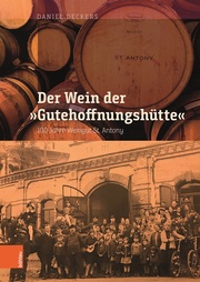 Der Wein der 'Gutehoffnungshütte' - Cover