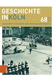 Geschichte in Köln 68 (2021) - Cover
