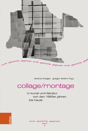 Collage/Montage in Kunst und Literatur von den 1960er Jahren bis heute - Cover
