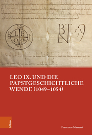 Leo IX. und die papstgeschichtliche Wende (1049–1054) - Cover