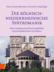 Die kölnisch-niederrheinische Spätromanik - Cover