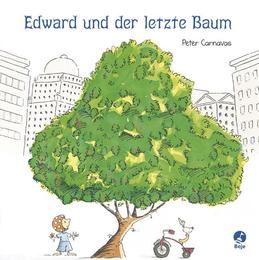 Edward und der letzte Baum