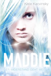 Maddie - Der Widerstand geht weiter - Cover