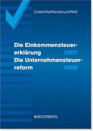 Die Einkommensteuererklärung 2007/Die Unternehmensteuerreform 2008