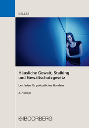 Häusliche Gewalt, Stalking und Gewaltschutzgesetz - Cover