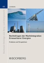 Rechtsfragen der Marktintegration Erneuerbarer Energien - Cover