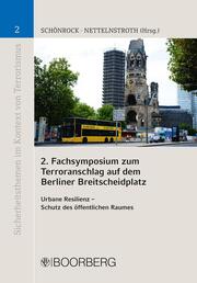 2. Fachsymposium zum Terroranschlag auf dem Berliner Breitscheidplatz
