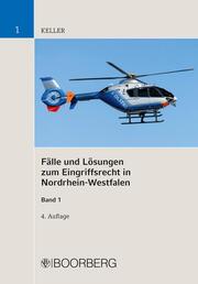 Fälle und Lösungen zum Eingriffsrecht in Nordrhein-Westfalen 1 - Cover