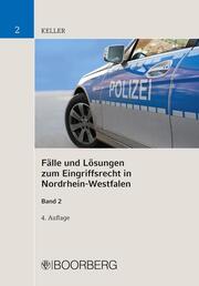 Fälle und Lösungen zum Eingriffsrecht in Nordrhein-Westfalen 2 - Cover