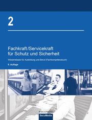 Fachkraft/Servicekraft für Schutz und Sicherheit 2 - Cover