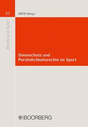 Datenschutz und Persönlichkeitsrechte im Sport - Cover