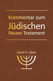 Kommentar zum Jüdischen Neuen Testament Teil 1